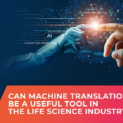 Promo image - Machine Translation & Life Sciences