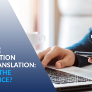 Promo image - Publication - Machine Translation vs. AI Translation. What is the difference?